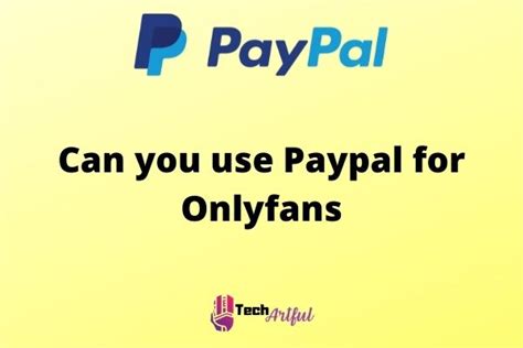 onlyfans with paypal|HOW TO PAY FOR ONLYFANS WITH PAYPAL 2024! (FULL。